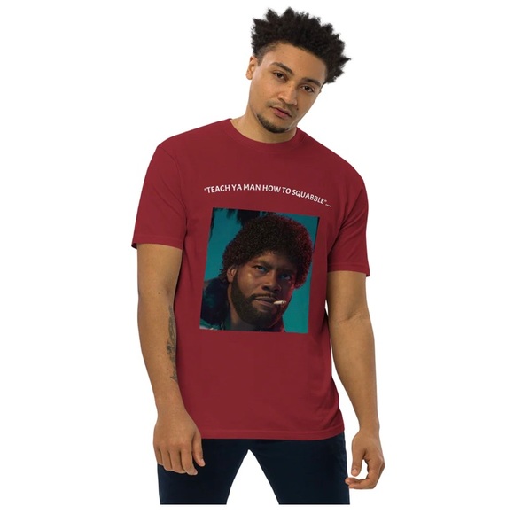 Graphic T-Shirt "Teach Ya Man How To Squabble".... - Picture 4 of 5